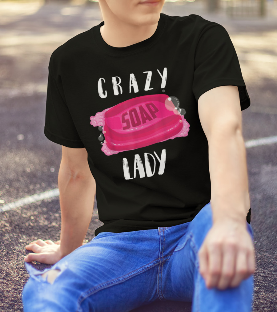 Crazy Soap Lady Bar Bubbles T-Shirt