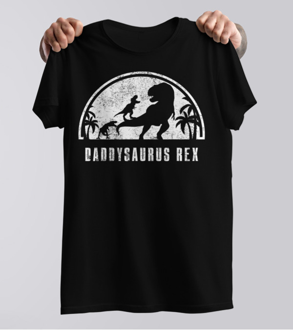 Daddysaurus Rex Dinosaur Family T-Shirt