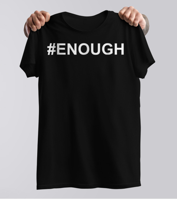 ENOUGH Orange Gun Control Movement T-Shirt