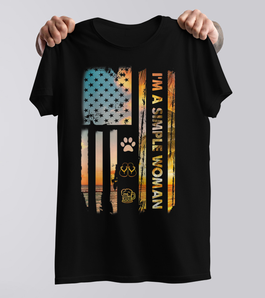 I'm A Simple Woman American Flag Dog Paw Flip Flops Beer Beach Sunset T-Shirt