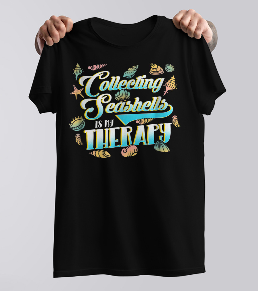 Collecting Seashells Is My Therapy Vintage Sea Shells T-Shirt