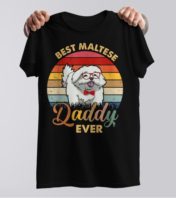 Best Maltese Daddy Ever Retro Style Dog T-Shirt