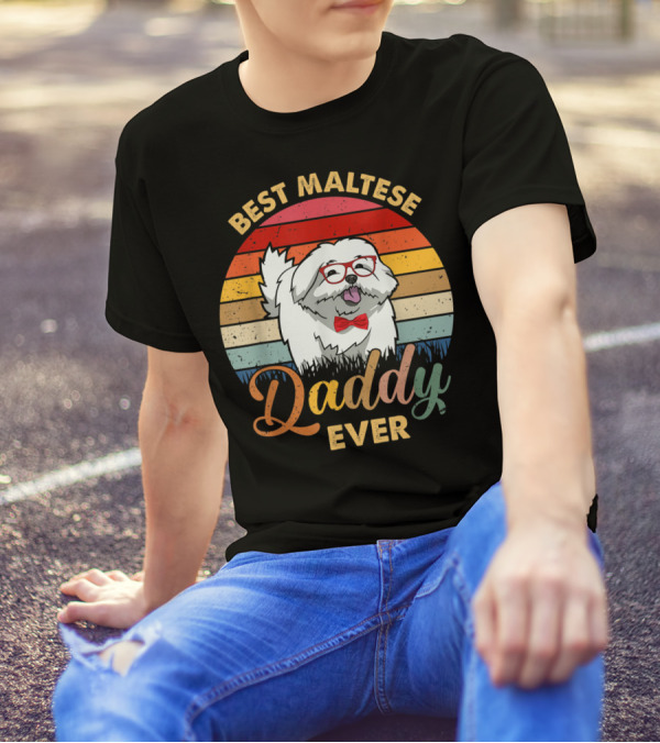 Best Maltese Daddy Ever Retro Style Dog T-Shirt