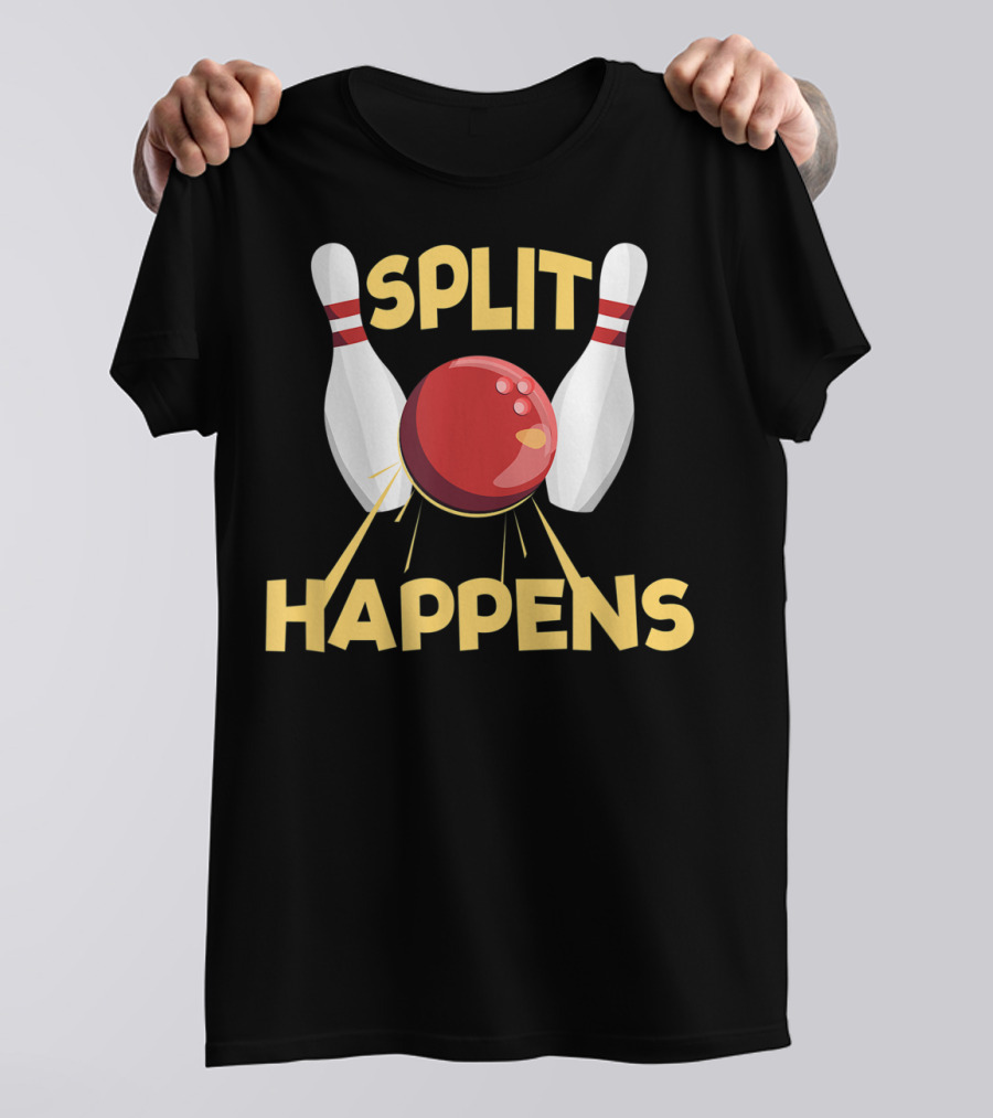 Split Happens Bowling Lovers And Players Pin T-Shirt