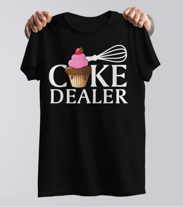 Cake Dealer Baking Lover Cupcake Whisk Strawberry T-Shirt
