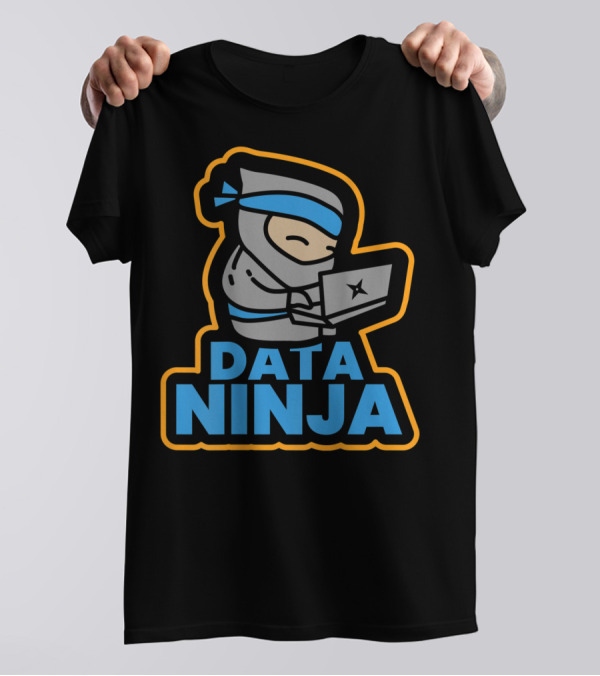 Data Ninja BI Database SQL Critical Thinking T-Shirt