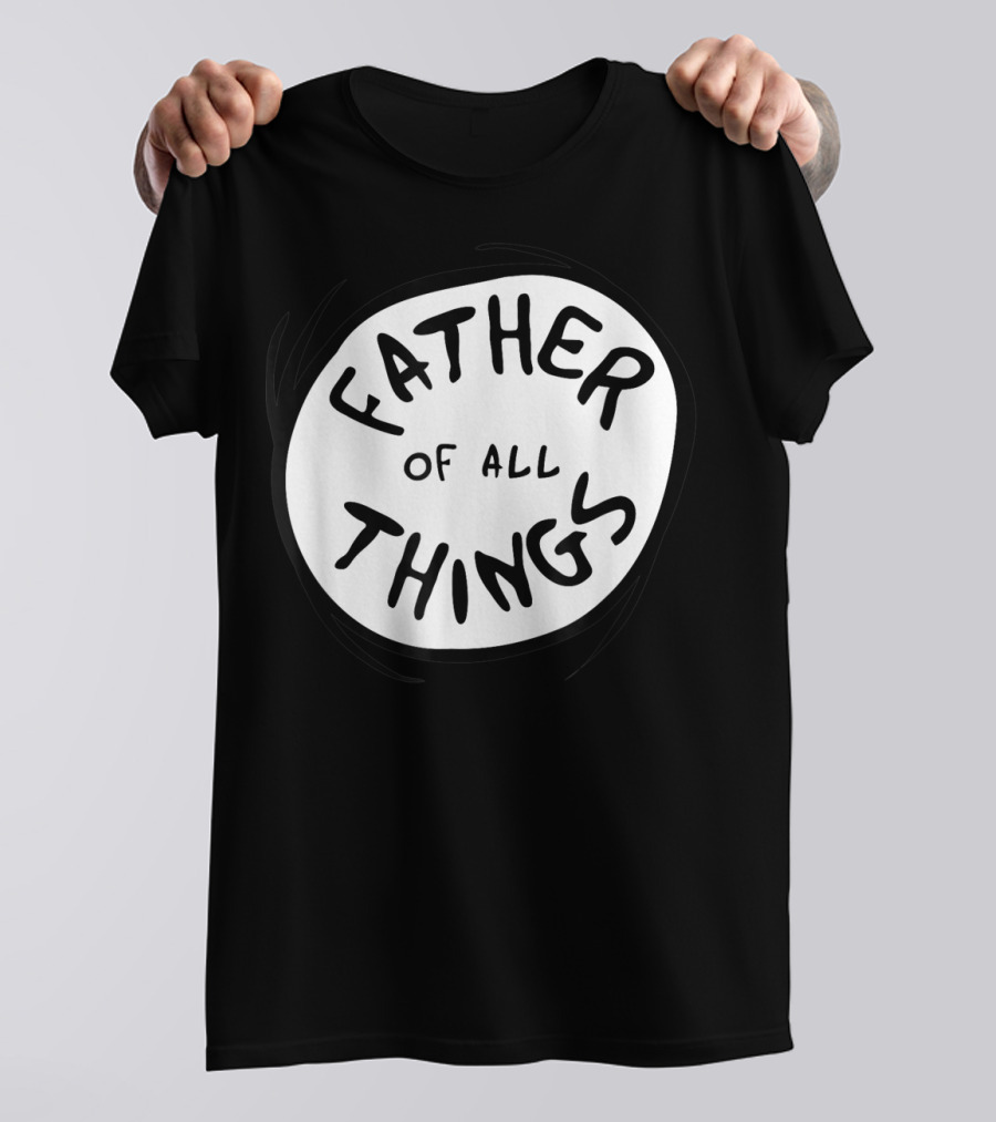 Father Of All Things Dr Seuss Emblem RED T-Shirt
