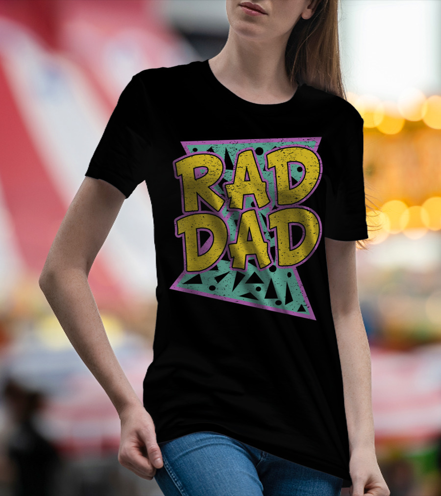 Rad Dad 80s Retro Style Father's Day T-Shirt