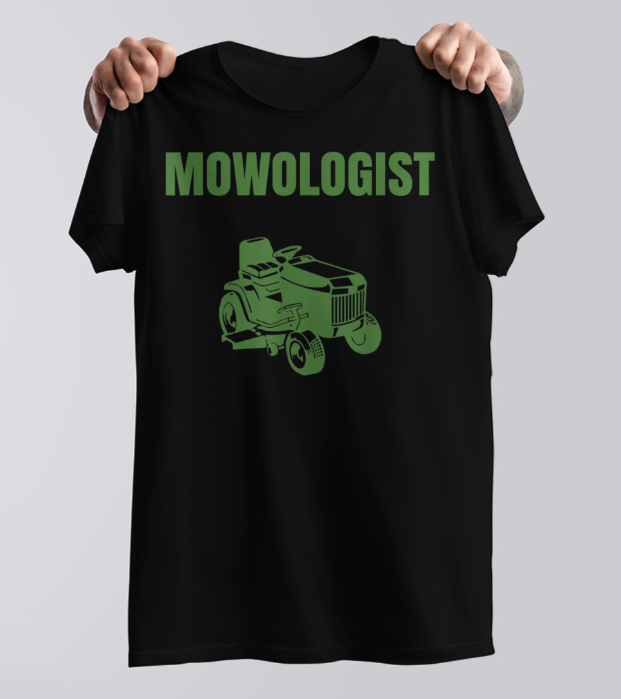 Mowologist Funny Lawnmower Landscaper T-Shirt