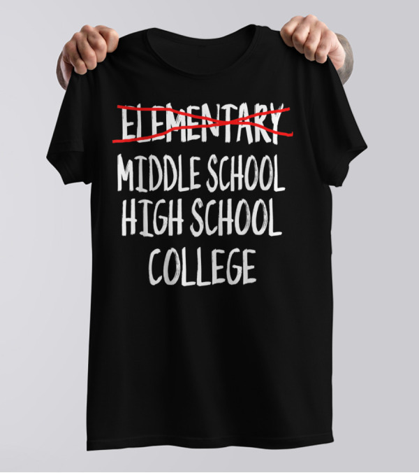 Middle School High School College Graduation 6th Grade Graduation T-Shirt