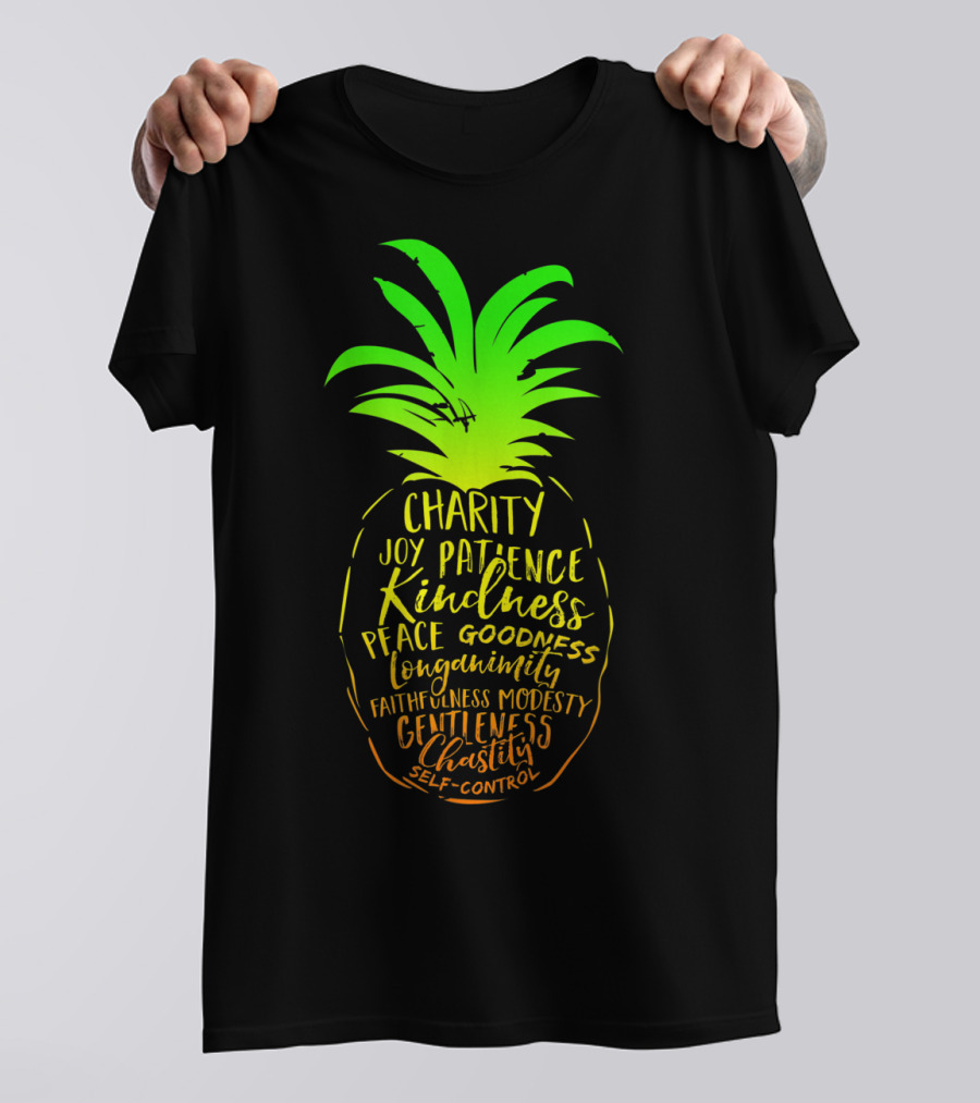Holy Spirit Catholic Pineapple Charity Joy Patience Kindness Peace Goodness Longanimity Faithfulness Modesty Gentleness Chastity Self-Control T-Shirt