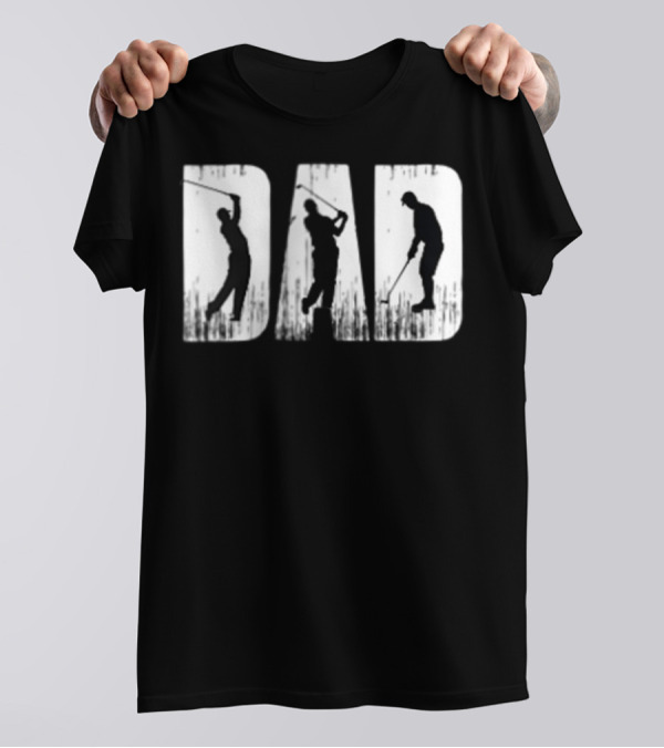 Dad Golf Player Sport Style Game T-Shirt