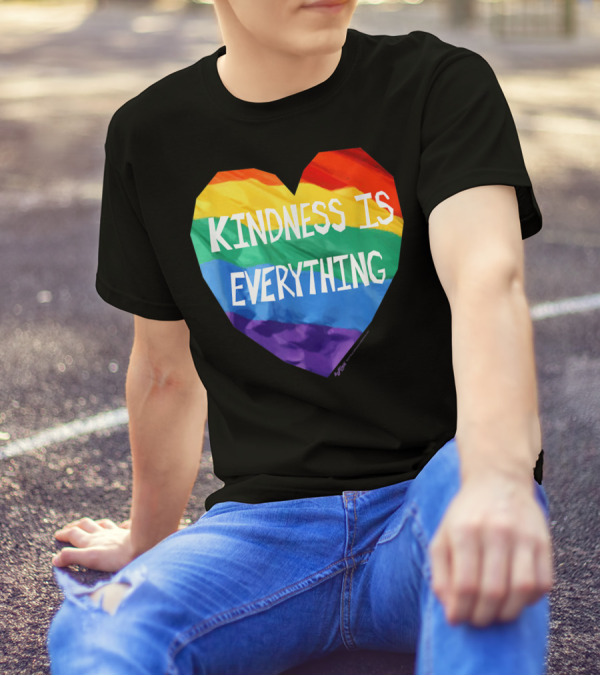 Kindness Is Everything Rainbow Heart Flag LGBT T-Shirt
