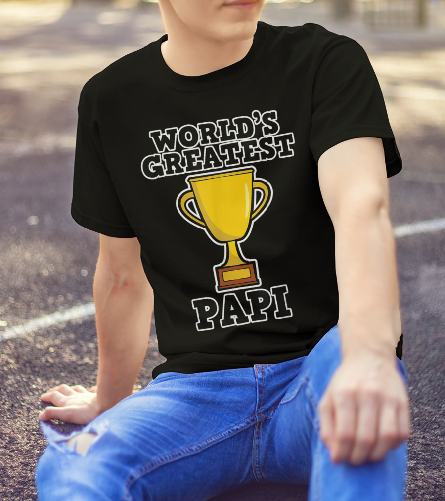World's Greatest Papi Trophy T-Shirt