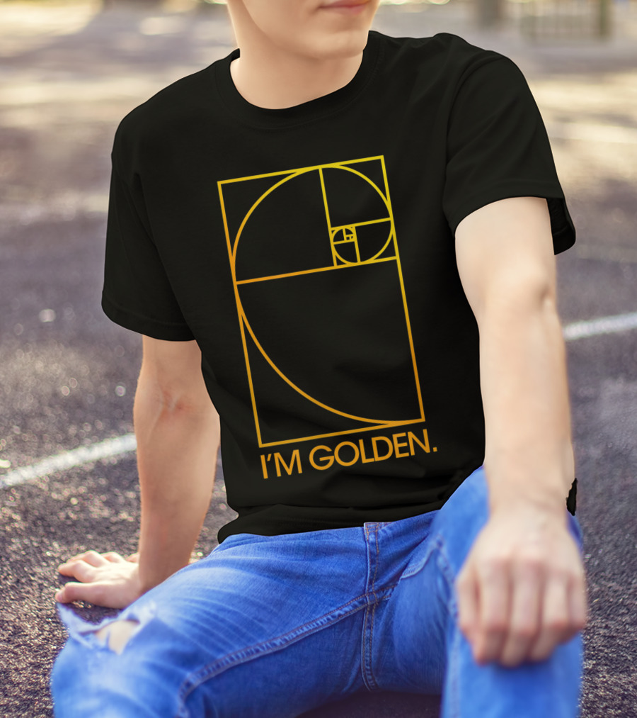 I'm Golden Fibonacci Spiral T-Shirt