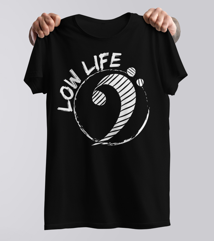Low Life Clef Bass Clef Guitar Music Humor T-Shirt