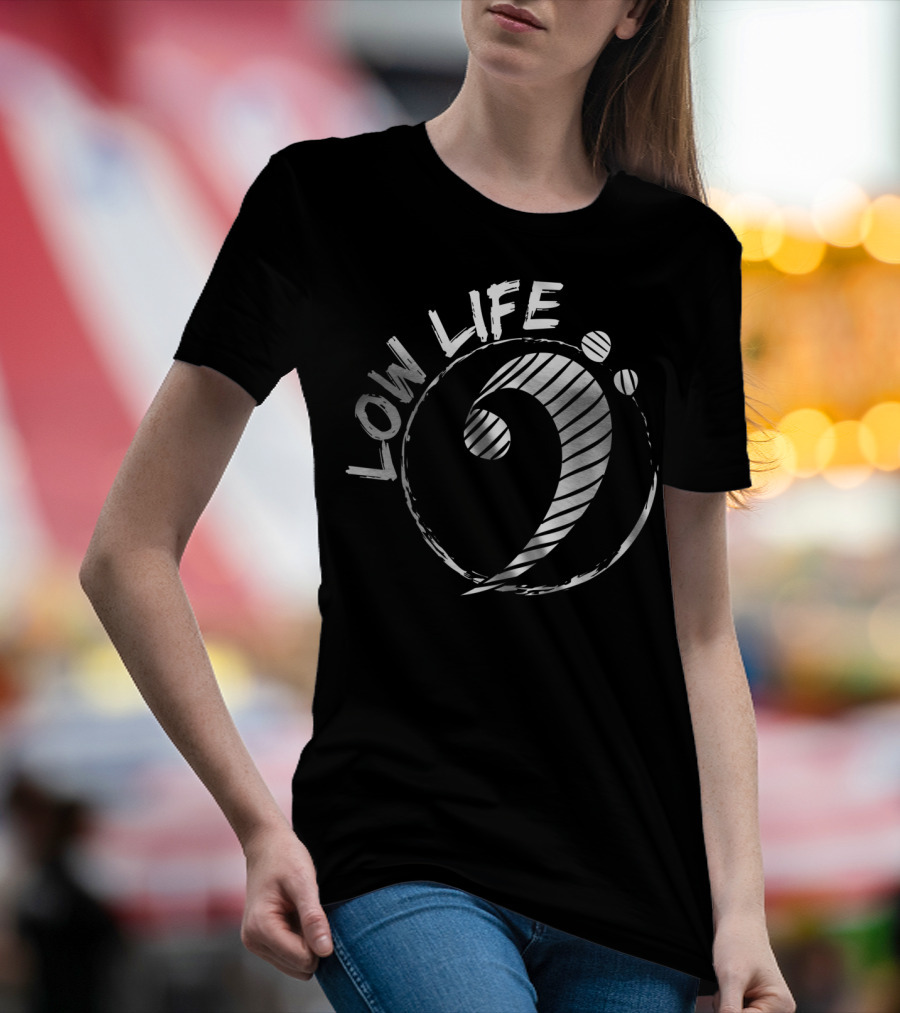 Low Life Clef Bass Clef Guitar Music Humor T-Shirt