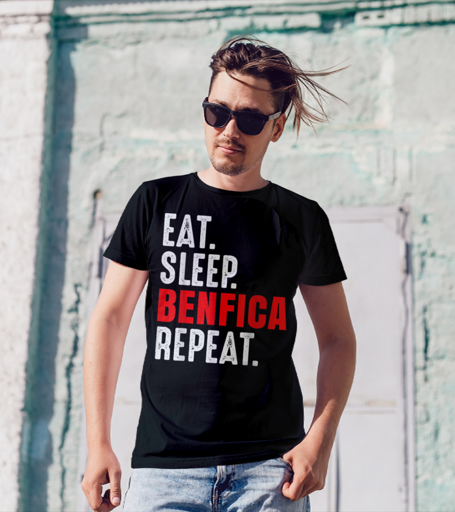 Eat Sleep BENFICA Repeat Soccer Football Fans Portugal T-Shirt