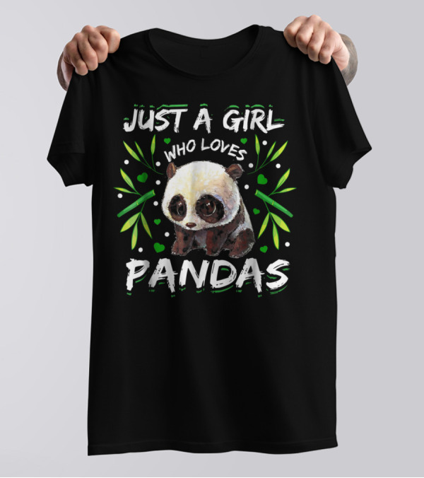 JUST A GIRL WHO LOVES PANDAS WITH HEARTS AND BAMBOO LEAVES T-Shirt