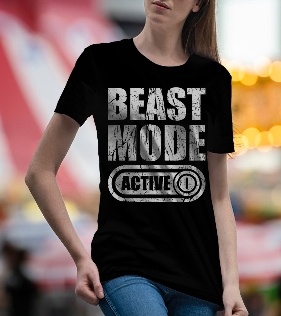 BEAST MODE ACTIVE T-Shirt
