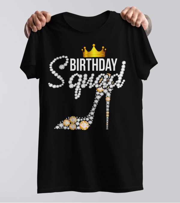 Birthday Squad Girly Golden Crown Pink Shoe T-Shirt