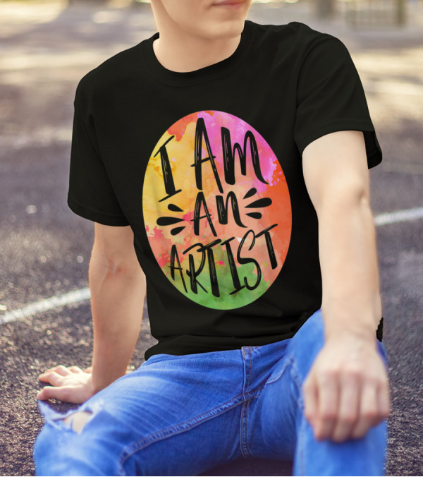 Colorful I Am An Artist Watercolor Paint Splash T-Shirt