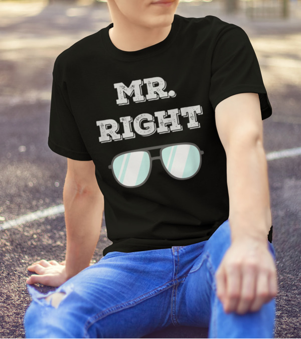 Mr Right Summer Couple Fashion Sunglasses Top T-Shirt