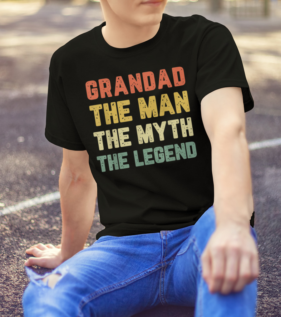 GRANDAD THE MAN THE MYTH THE LEGEND T-Shirt