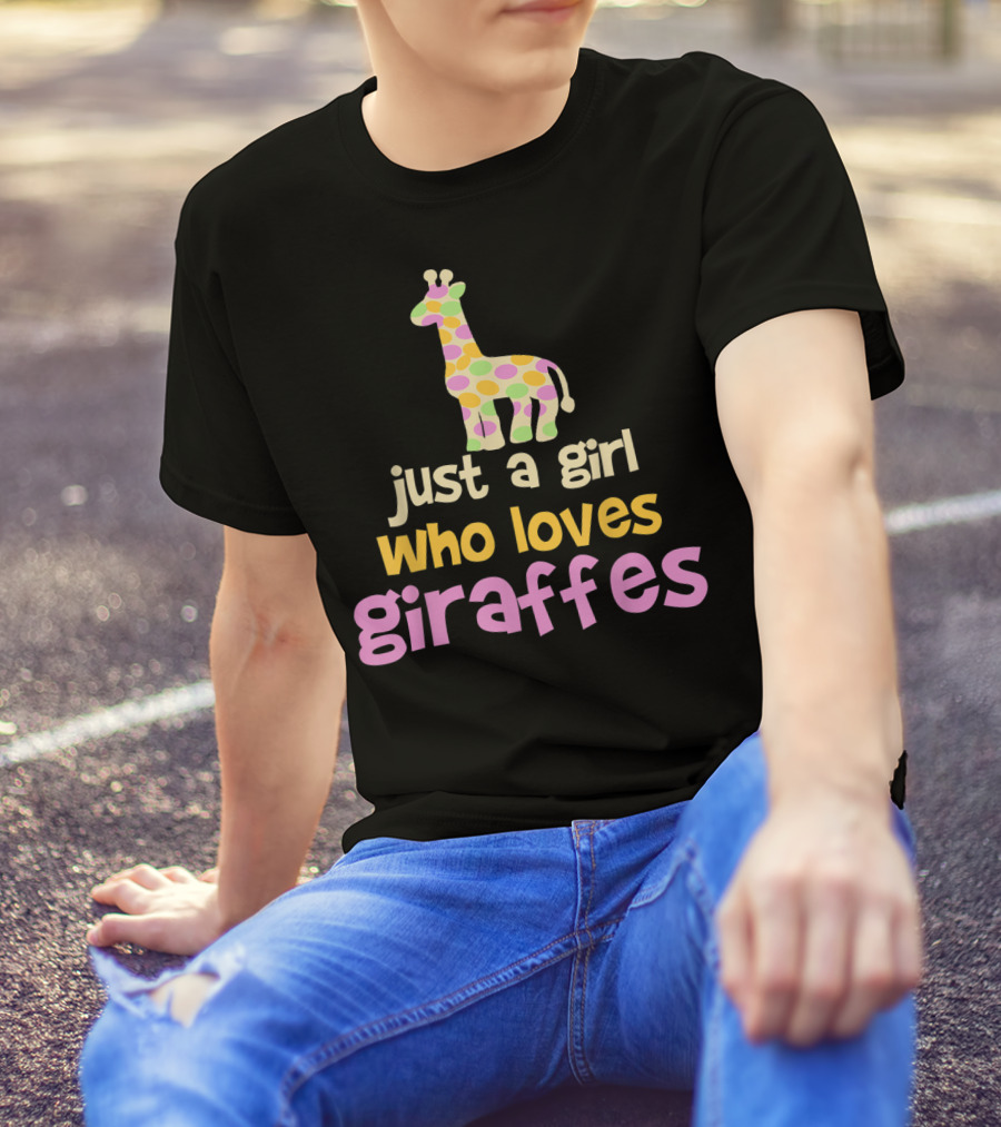 Just A Girl Who Loves Giraffes Safari Zoo Animal T-Shirt