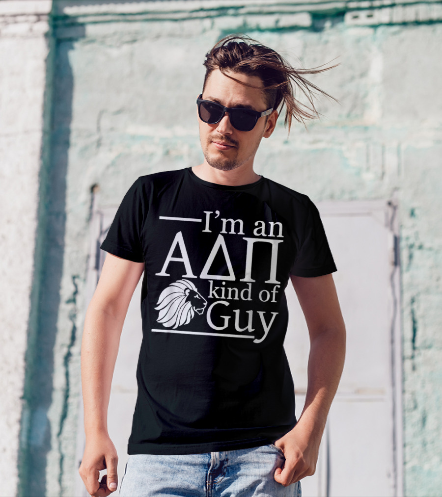 ADPi Alpha Delta Pi I'm An ADPi Kind Of Guy Lion T-Shirt