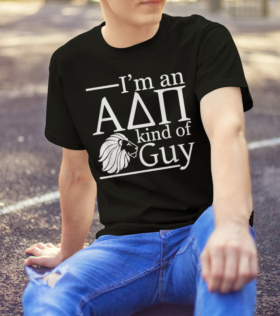 ADPi Alpha Delta Pi I'm An ADPi Kind Of Guy Lion T-Shirt
