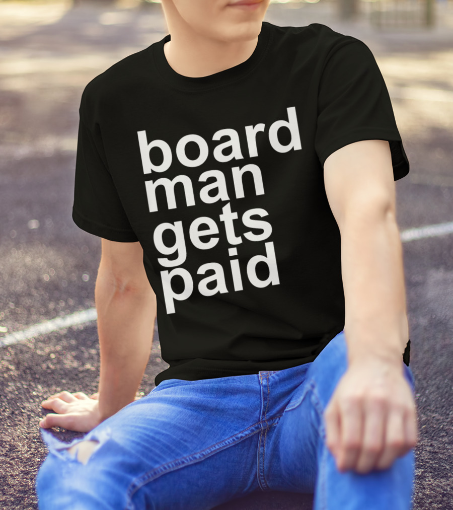 Board Man Gets Paid Funny Rebound Basketball T-Shirt
