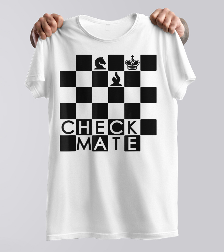 Chess Board Checkmate Knight Bishop King T-Shirt