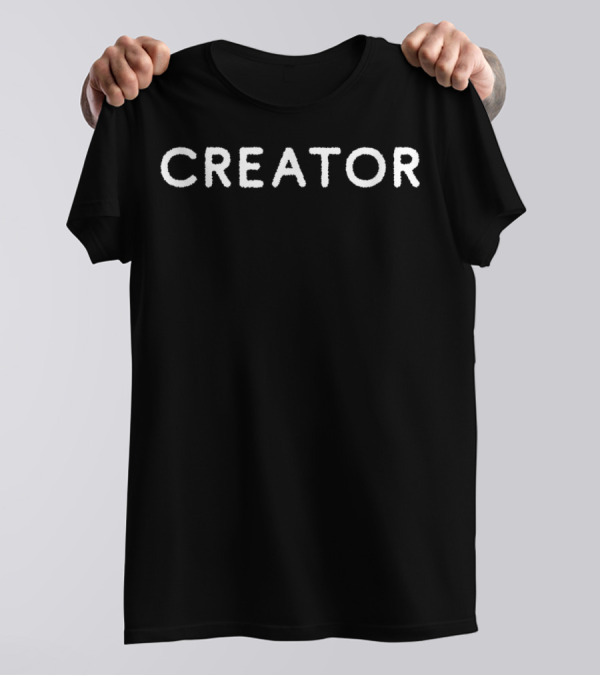Creator Great For Innovator And A Dreamer T-Shirt