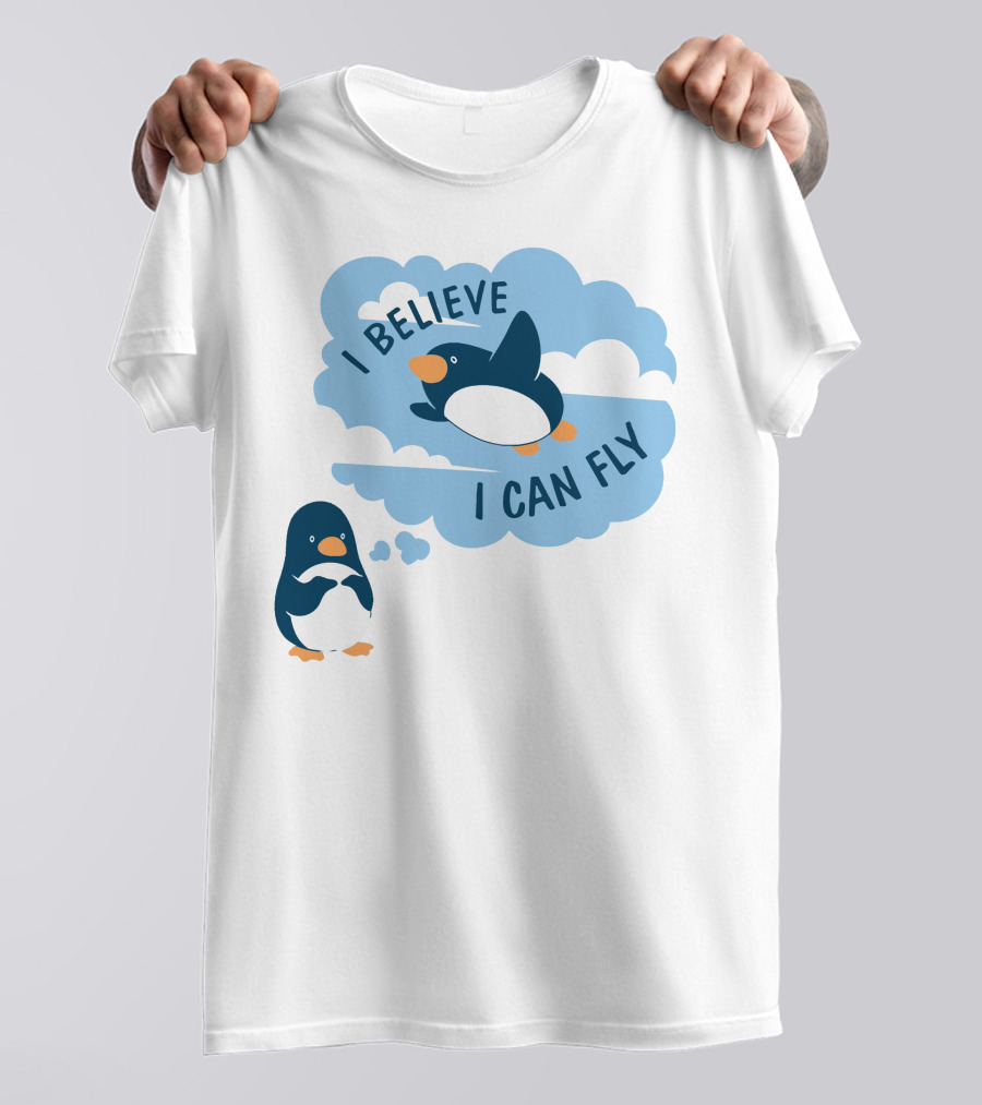 I Believe I Can Fly Penguin Dreaming Clouds T-Shirt