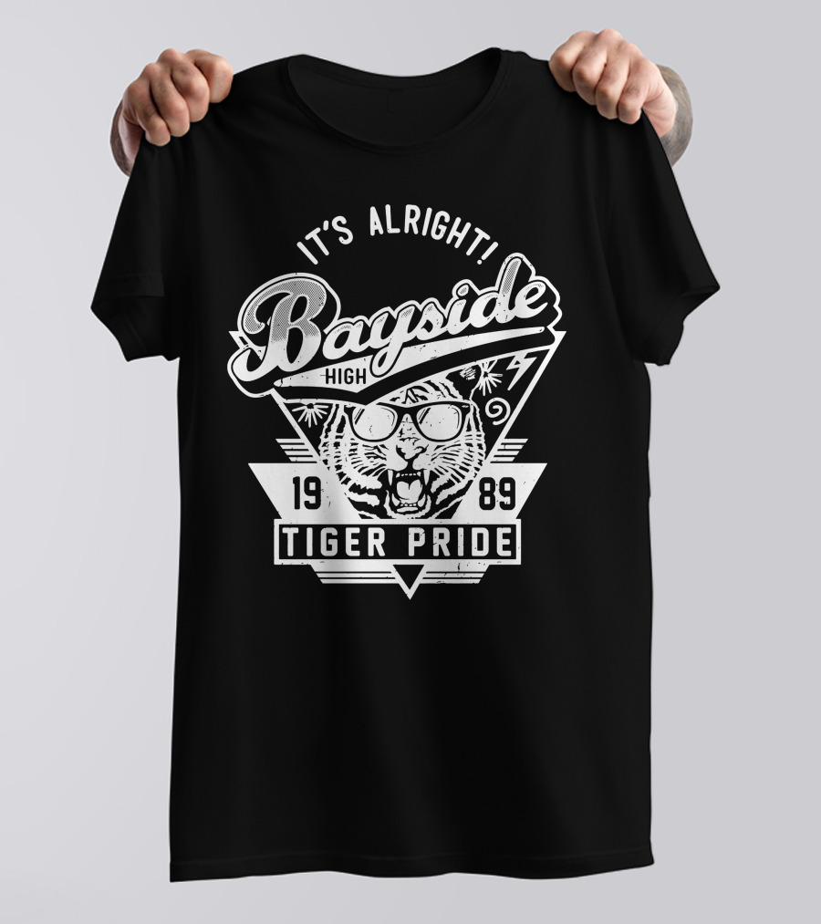 It's Alright Bayside High 1989 Tiger Pride T-Shirt