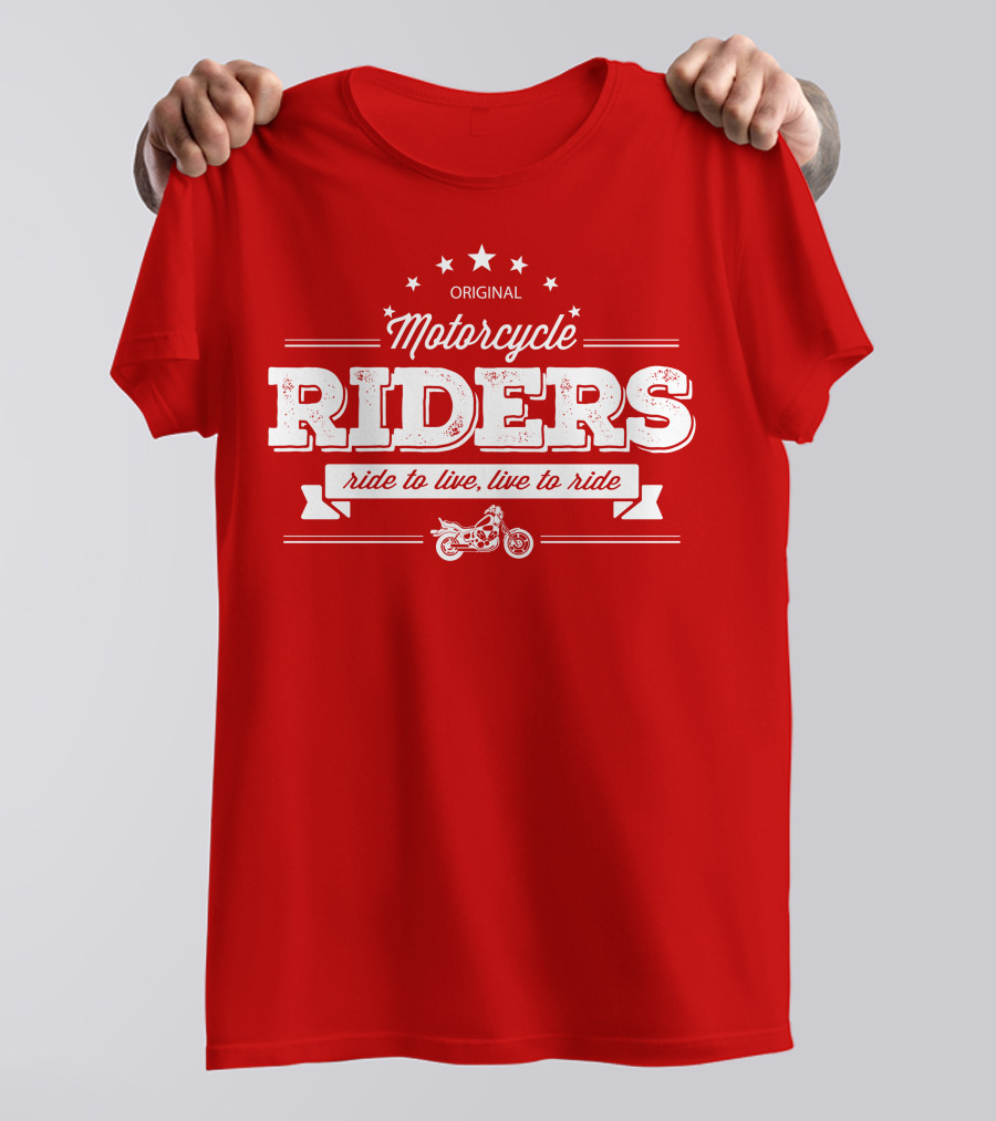 Original Motorcycle Riders Ride To Live, Live To Ride T-Shirt