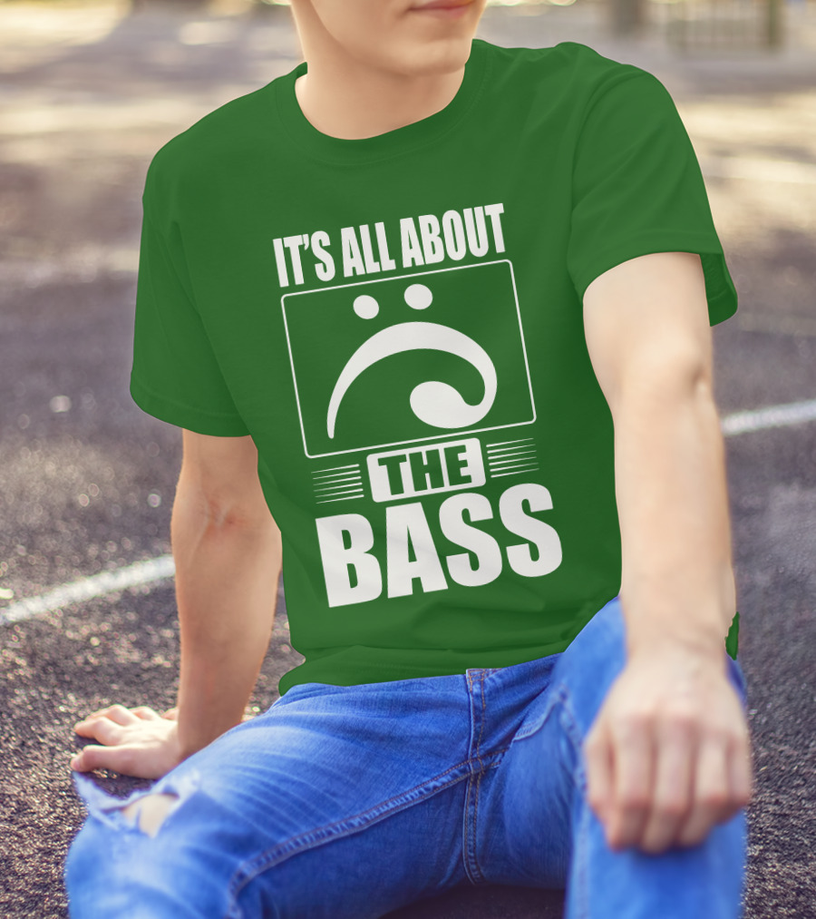 It's All About The Bass Clef Symbol Music Note T-Shirt