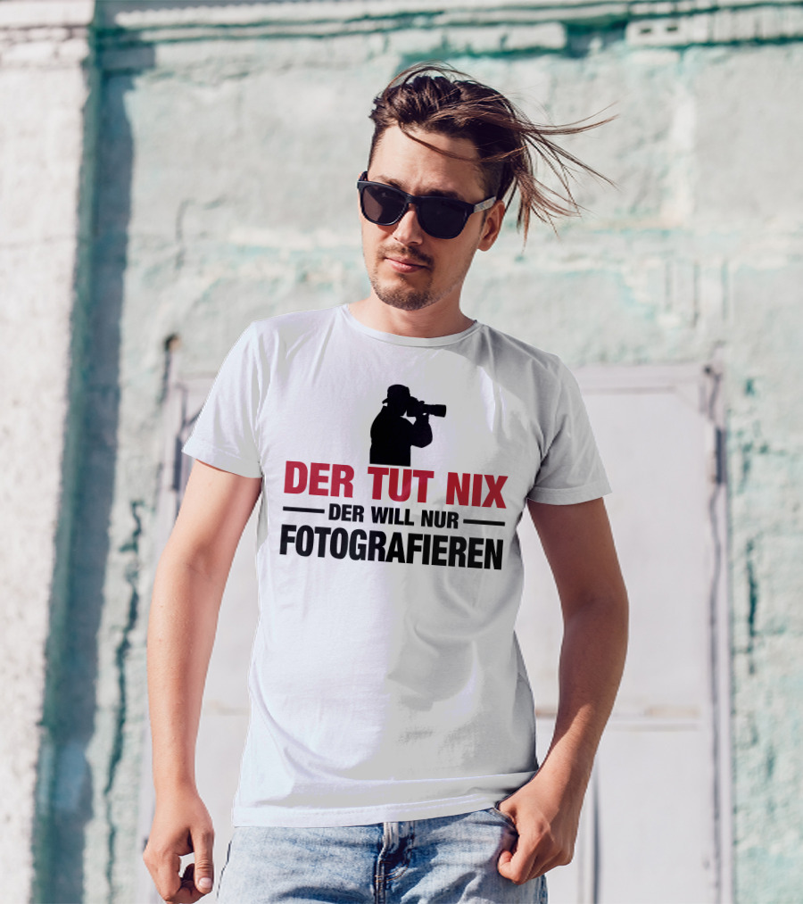 Der Tut Nix Der Will Nur Fotografieren Silhouette Camera Photography T-Shirt