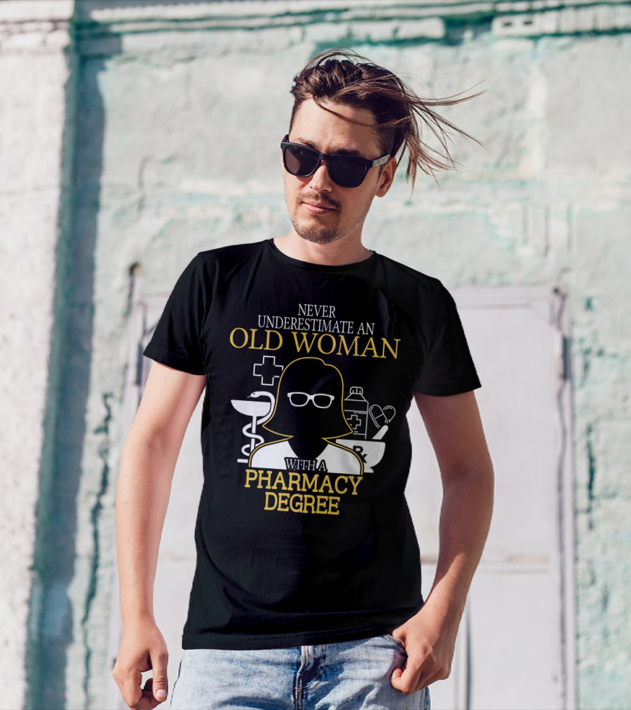 Never Underestimate An Old Woman With A Pharmacy Degree Silhouette Glasses Medical Icons T-Shirt