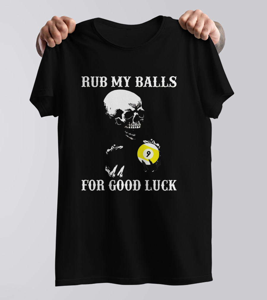 Billiards Halloween Rub My Balls For Good Luck Skeleton Pool Humor T-Shirt