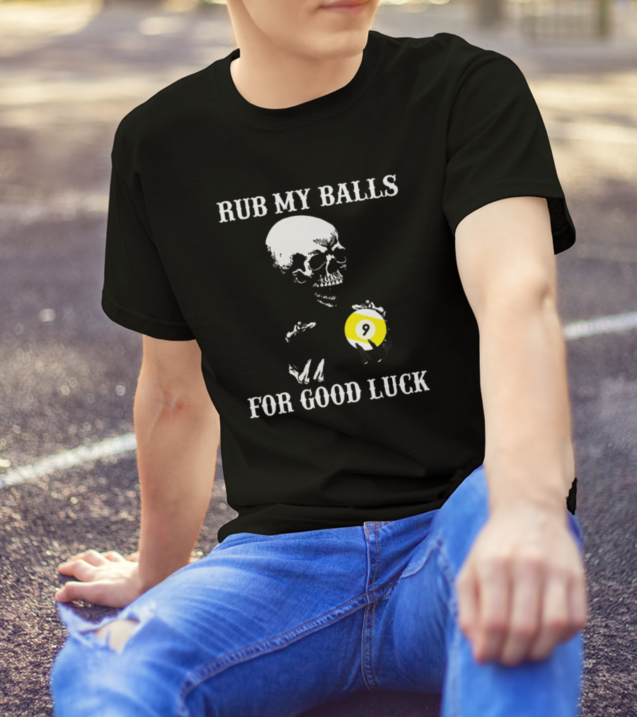 Billiards Halloween Rub My Balls For Good Luck Skeleton Pool Humor T-Shirt