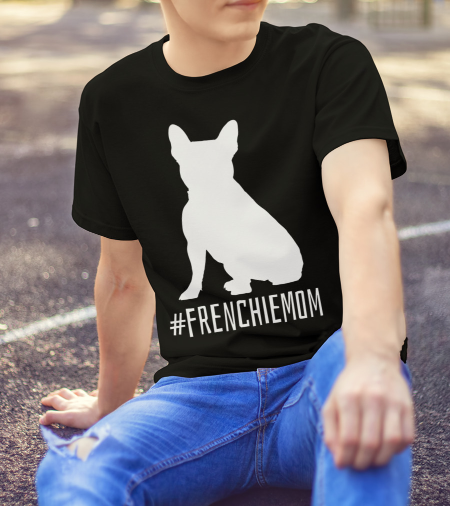 FRENCHIEMOM French Bulldog T-Shirt