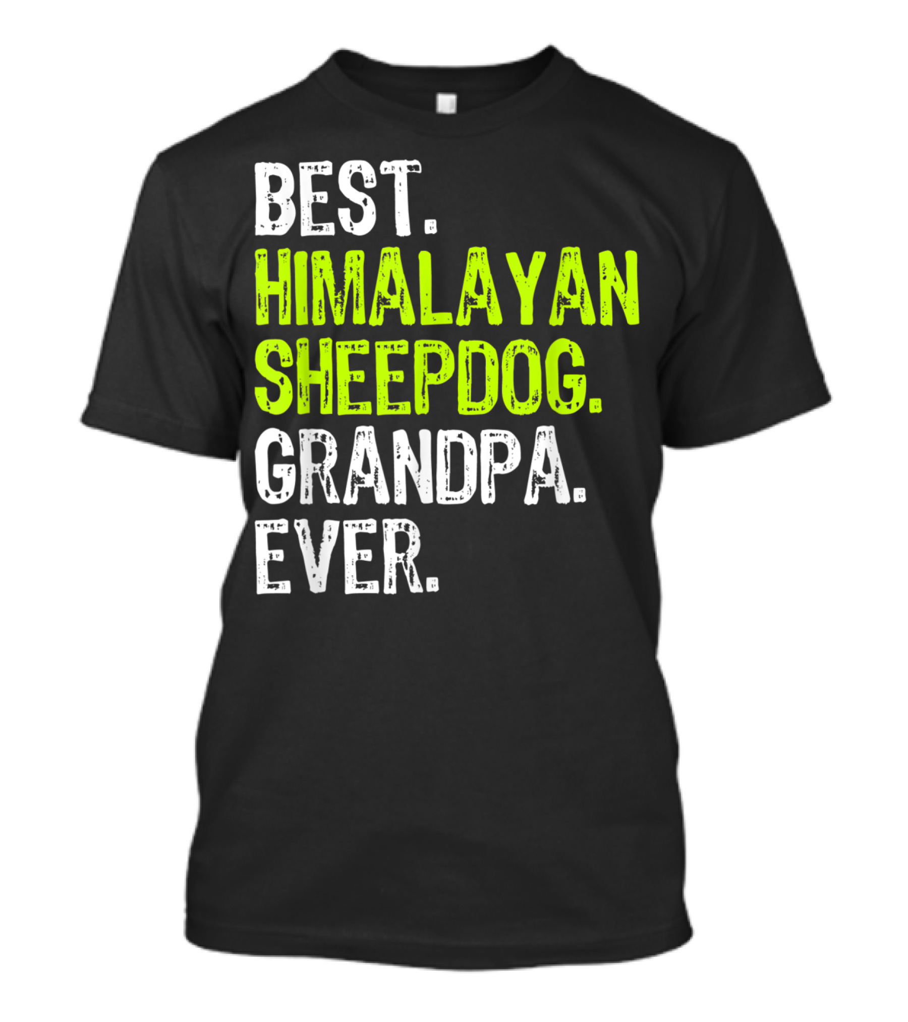 Best Himalayan Sheepdog Grandpa Ever T-Shirt
