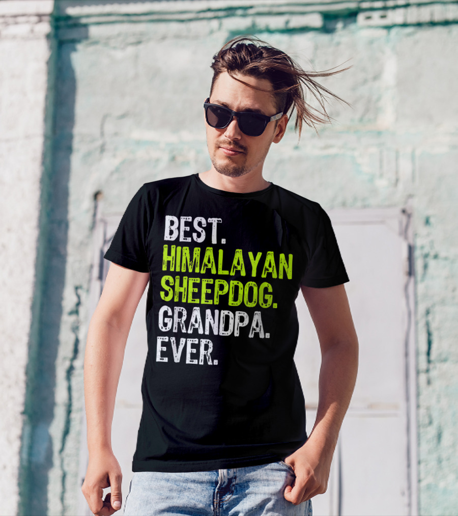 Best Himalayan Sheepdog Grandpa Ever T-Shirt