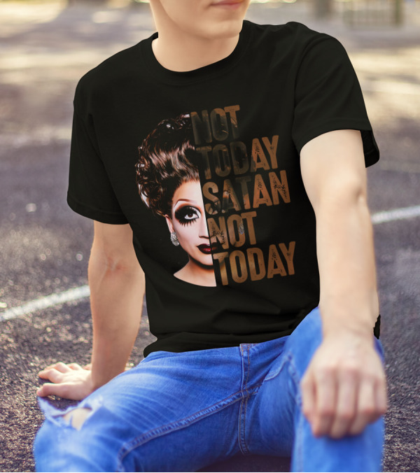 Not Today Satan Not Today T-Shirt