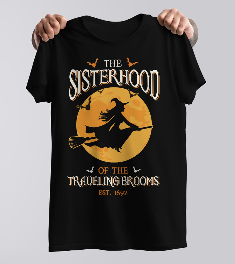 The Sisterhood Of The Traveling Brooms EST 1692 Halloween Witch And Full Moon T-Shirt