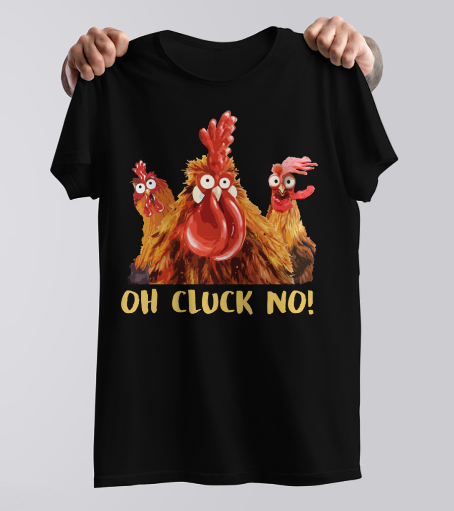 OH CLUCK NO CHICKEN TRIO T-Shirt