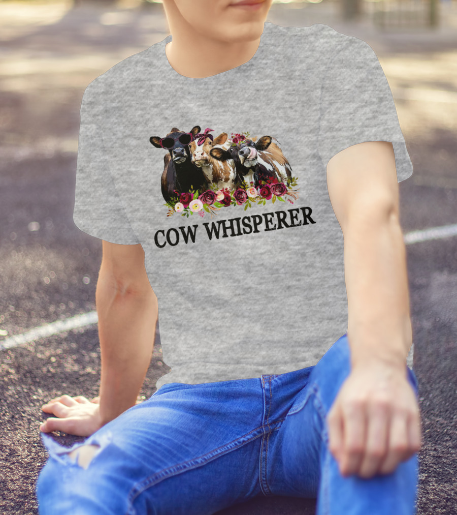 Cow Whisperer Funny Cows With Sunglasses And Flowers T-Shirt