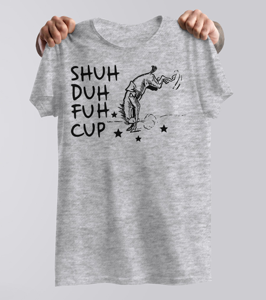 SHUH DUH FUH CUP Donkey Cartoon Stars T-Shirt